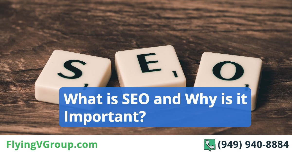 What is SEO and Why is it Important