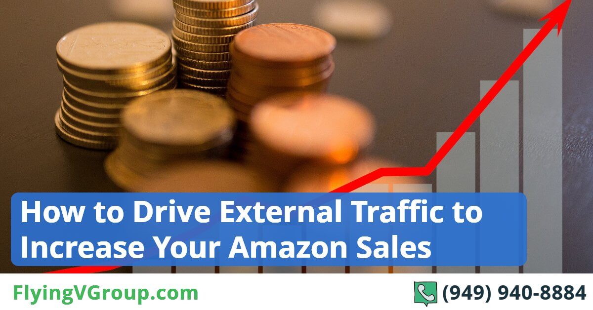 How to drive external traffic to increase your Amazon Sales (1)
