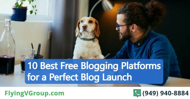 10 Best Free Blogging Platforms for a Perfect Blog Launch