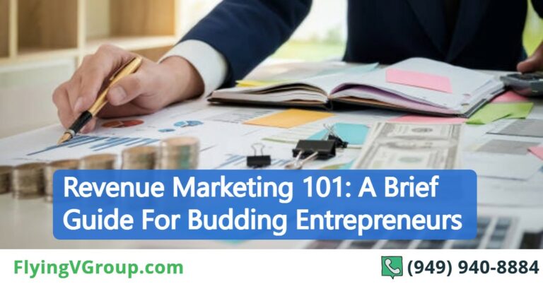 Revenue Marketing 101: A Brief Guide For Budding Entrepreneurs
