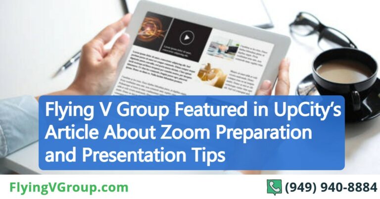 Flying V Group Featured in UpCity’s Article About Zoom Preparation and Presentation Tips