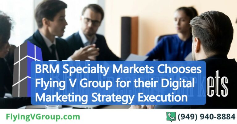 BRM Specialty Markets Chooses Flying V Group for their Digital Marketing Strategy Execution