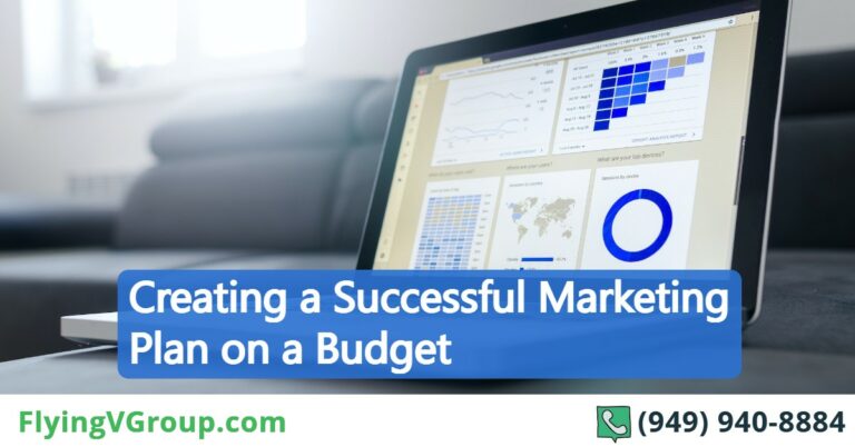 Creating a Successful Marketing Plan on a Budget