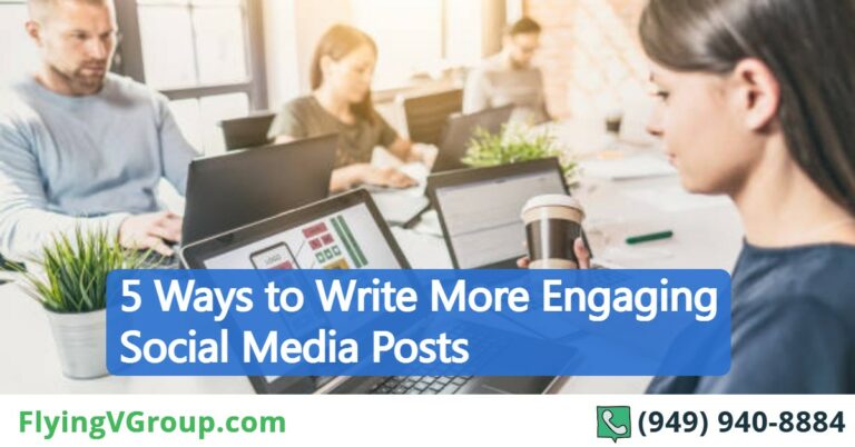 5 Ways to Write More Engaging Social Media Posts