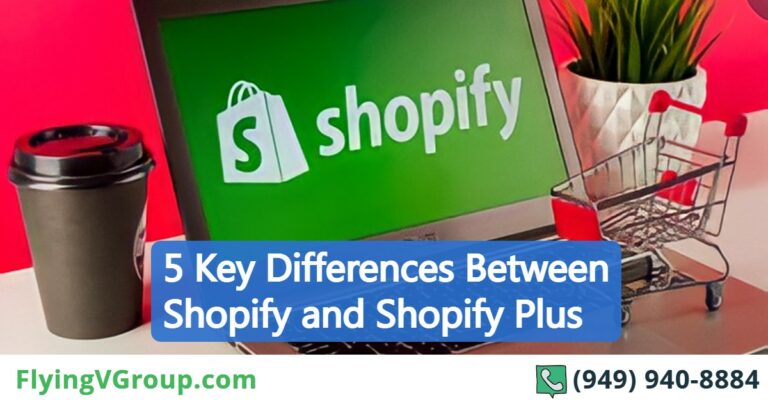 5 Key Differences Between Shopify and Shopify Plus