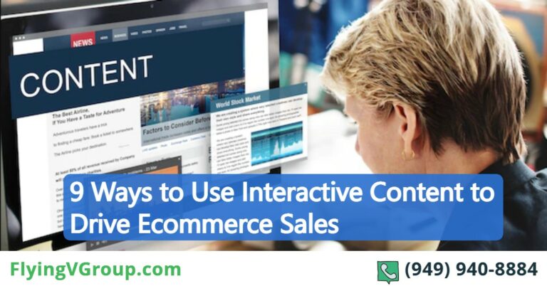 9 Ways to Use Interactive Content to Drive Ecommerce Sales