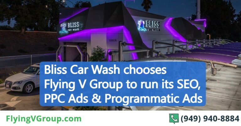 Bliss Car Wash chooses Flying V Group to run its SEO, PPC Ads & Programmatic Ads