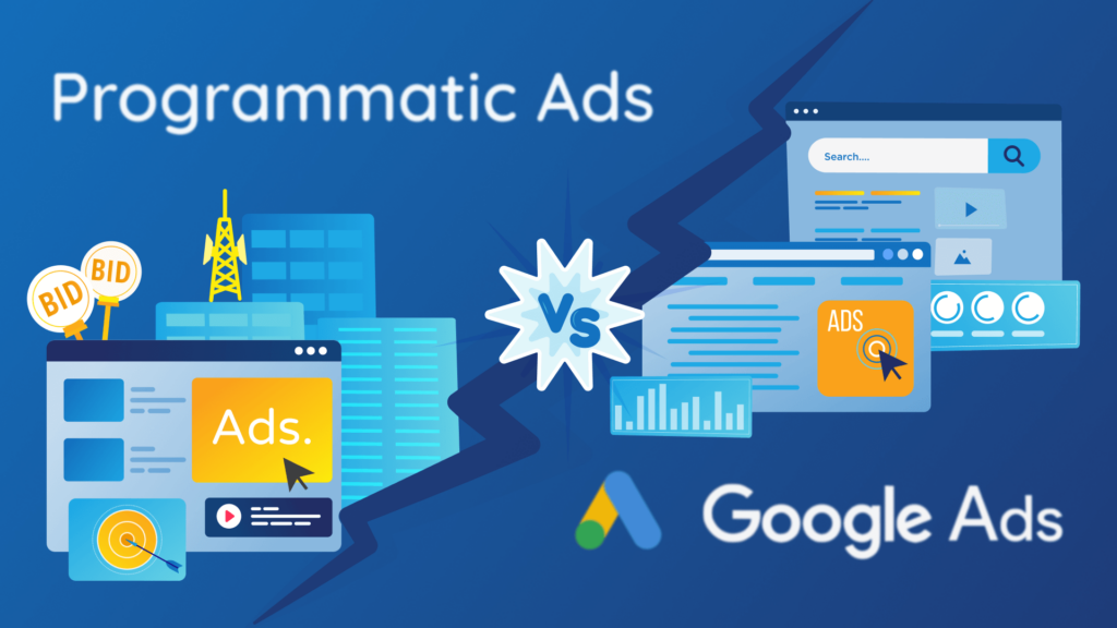 Programmatic-Ads-vs-Google-Ads