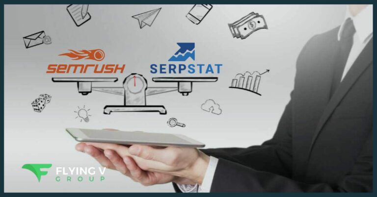 Semrush vs. Serpstat: Which One Is The Better SEO Tool?