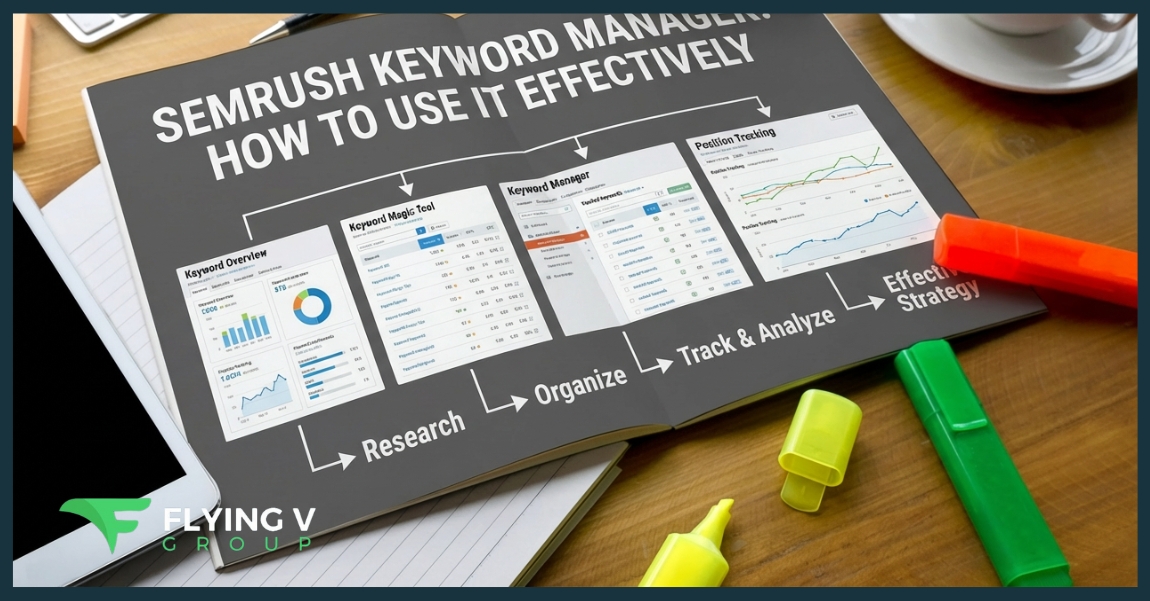 Semrush Keyword Manager- How To Use It Effectively Semrush Keyword Manager: How To Use It Effectively