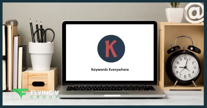 What Is Keywords Everywhere And How To Use It