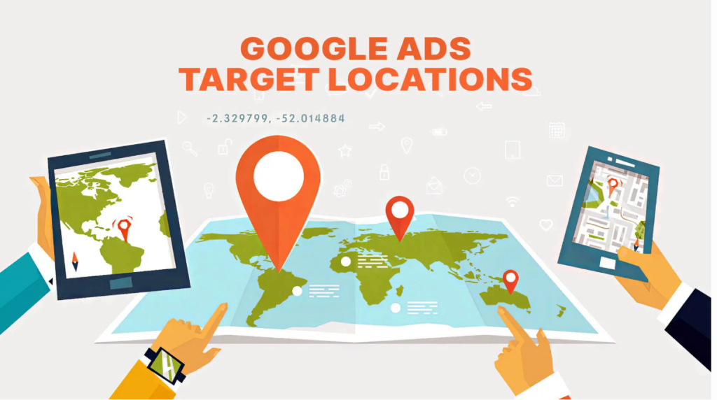 Google Ads Target Locations