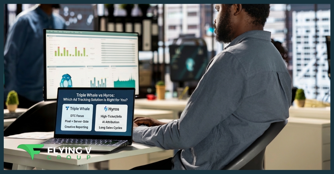 Triple Whale vs Hyros: Which Ad Tracking Solution is Right for You?