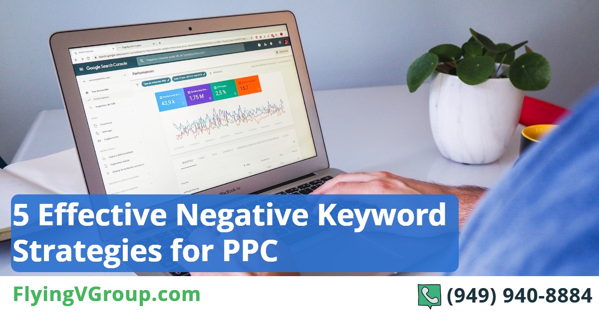 5 Effective Negative Keyword Strategies for PPC