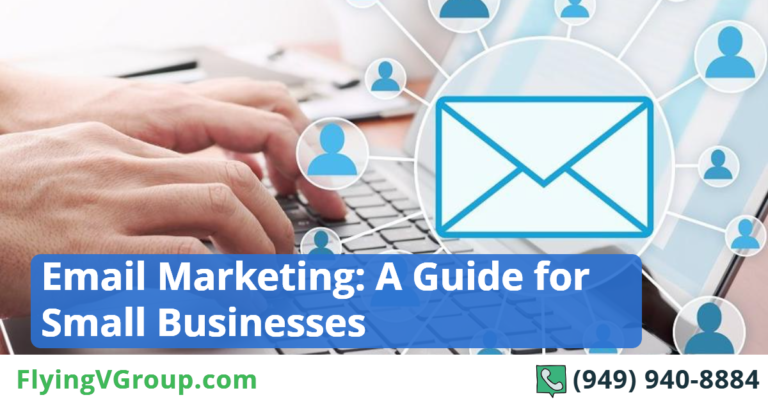 Email Marketing: A Guide for Small Businesses
