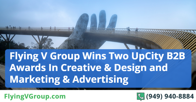 Flying V Group Wins Two UpCity B2B Awards In Creative & Design and Marketing & Advertising