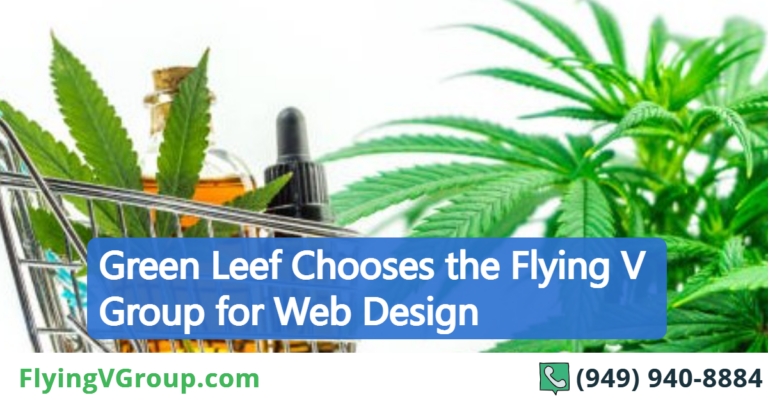 Green Leef Chooses the Flying V Group for Web Design