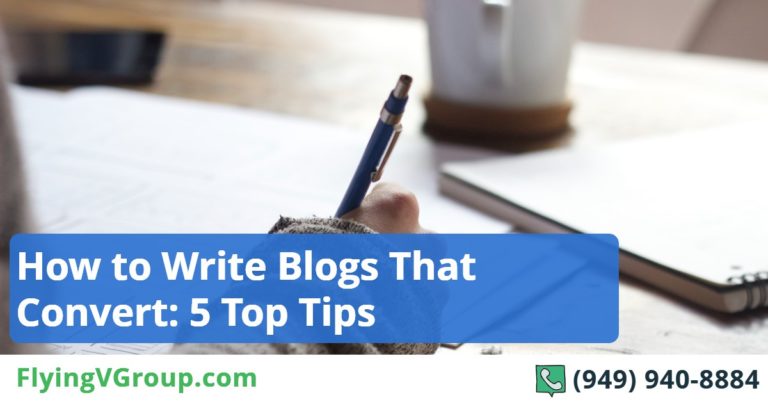 How to Write Blogs That Convert: 5 Top Tips