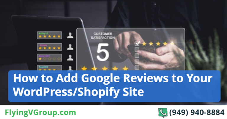 How to Add Google Reviews to Your WordPress/Shopify Site