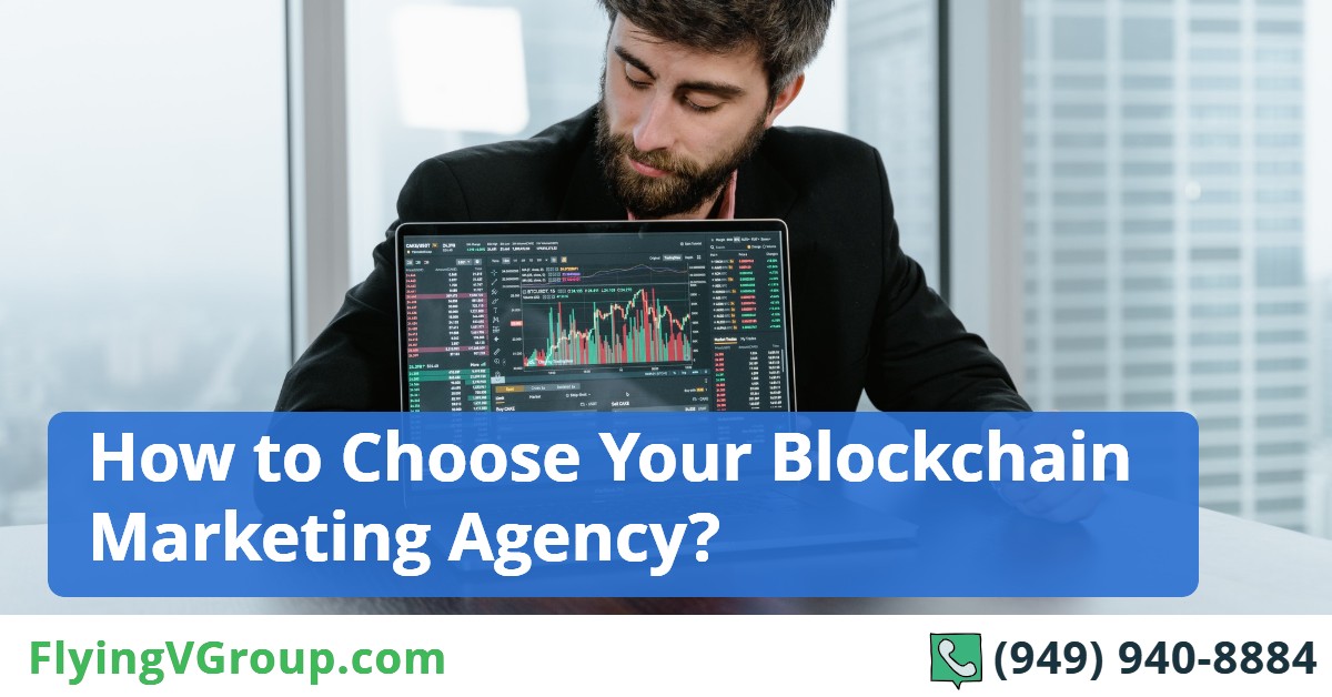 How-to-Choose-Your-Blockchain-Marketing-Agency