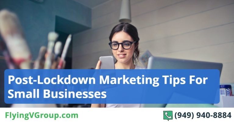 Post-Lockdown Marketing Tips for Small Businesses