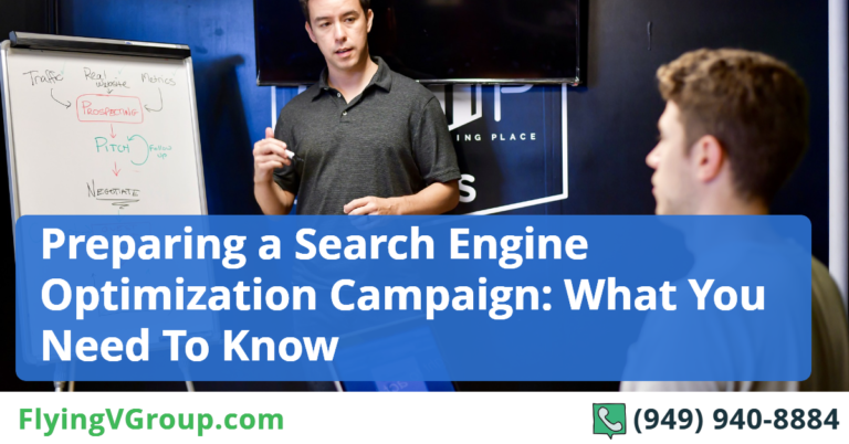 Preparing a Search Engine Optimization Campaign: What You Need To Know