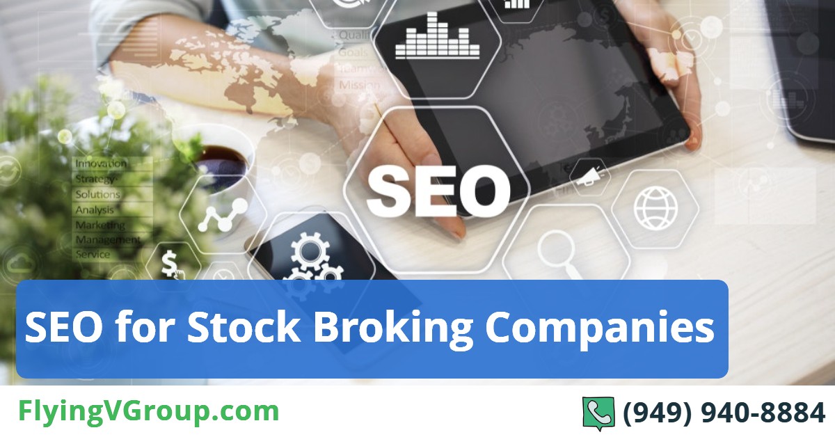 SEO for Stock Broking Companies