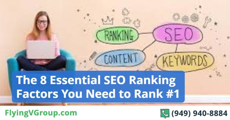 The 8 Essential SEO Ranking Factors You Need to Rank #1
