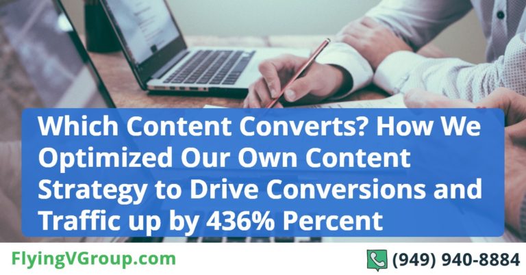 Which Content Converts? How We Optimized Our Own Content Strategy to Drive Conversions and Traffic up by 436% Percent