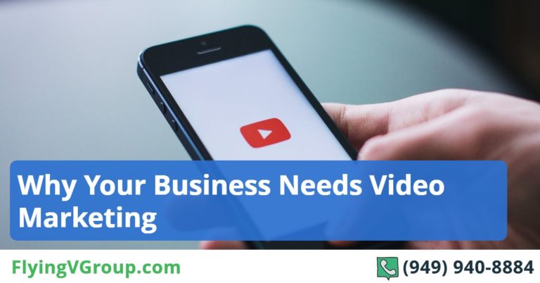 Why Your Business Needs Video Marketing