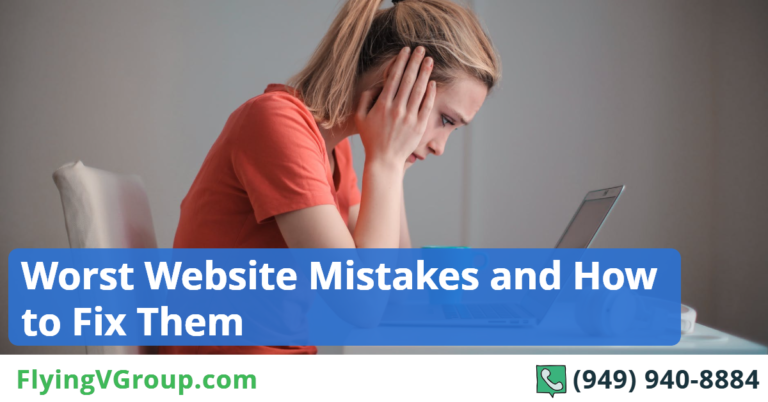 Worst Website Mistakes and How to Fix Them